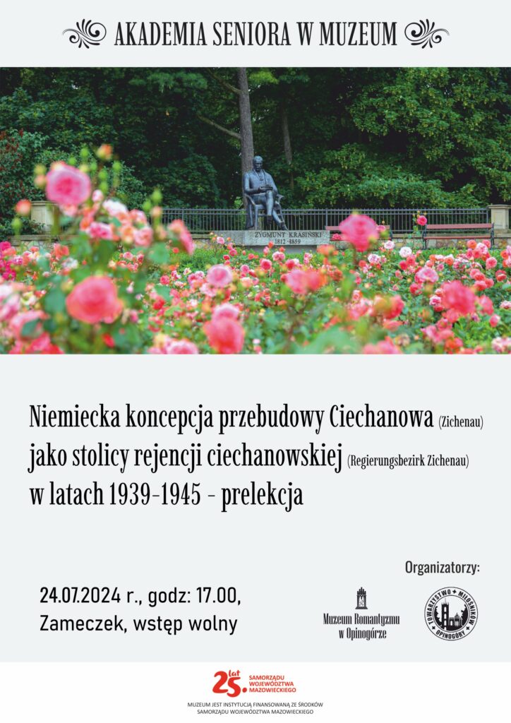 Plakat zapraszający na wydarzenie Akademia Seniora w Muzeum. W tle pomnik Zygmunta Krasińskiego. Na pierwszym planie różowe róże.