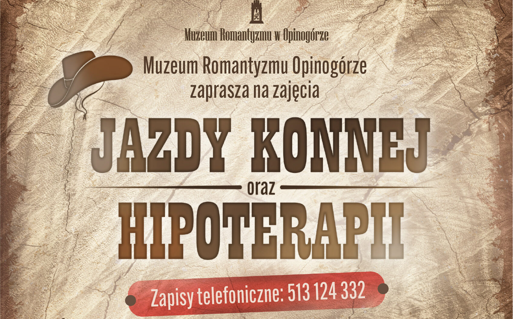 Plakat stylizowany na stary pergamin z kowbojskim kapeluszem z tekstem ogłoszenia.