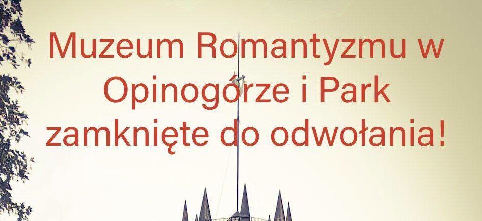Fragment plakatu z informacją o chwilowym zamknięciu Muzeum.